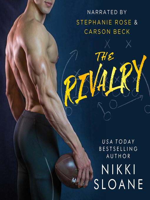 Title details for The Rivalry by Nikki Sloane - Wait list